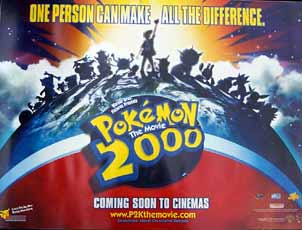 http://www.filmposterworld.co.uk/movieposters/pokemon2000.jpg